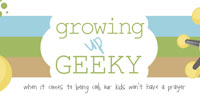 Growing Up Geeky